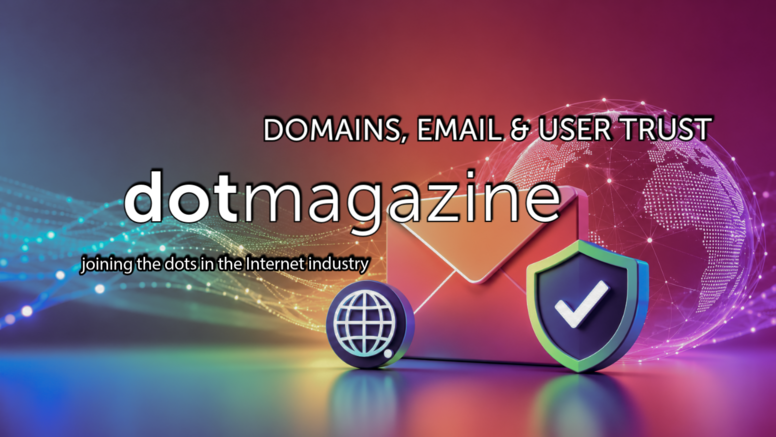 Domains, Email & User Trust Part I