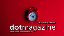 dotmagazine Editorial Calendar