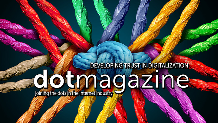 dotmagazine - Developing Trust in Digitalization